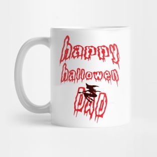 HAPPY HALLOWEN DAD Mug